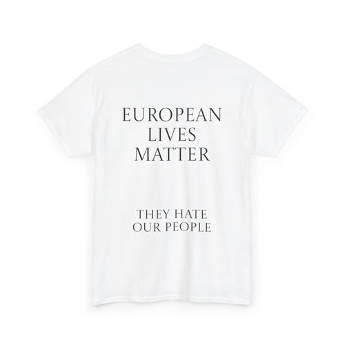 European Lives Matter Tee